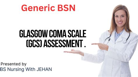 Glasgow Coma Scale Gcs Assessment Nursing Explained Youtube