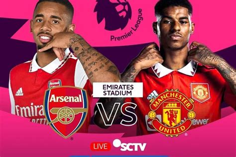 Jadwal Big Match Liga Inggris Arsenal Vs Mu September Jam Berapa