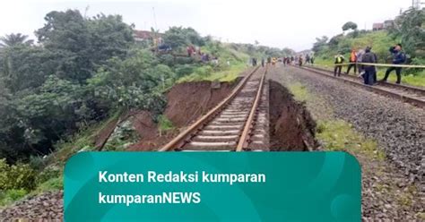 Jalur Rel Kereta Api Bogor Sukabumi Longsor Orang Tewas Tertimbun