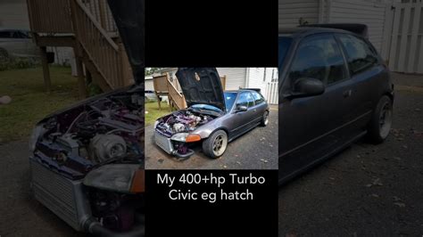 Some Of The Progress On My 400 Hp Lsvtec Turbo Eg Hatch Vtec Honda Boosted Turbo Racecar