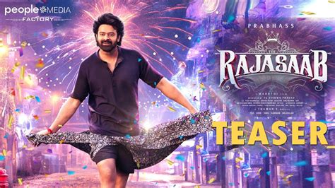 The Raja Saab First Look Teaser Prabhas Maruthi Malavika Mohanan