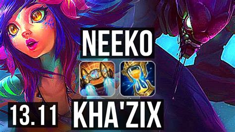 NEEKO Vs KHA ZIX JNG 15 0 4 70 Winrate Legendary KR