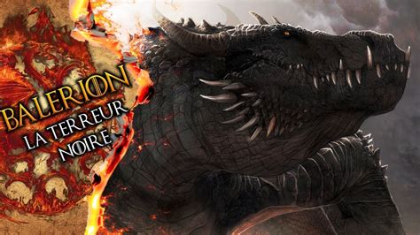 Balerion Le Plus Puissant Des Dragons Game Of Thrones Youtube