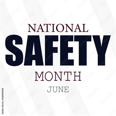 June Is National Safety Month Poster Design Vector Illustration Stock