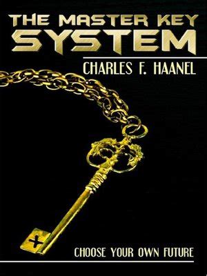 The Master Key System by Charles F. Haanel · OverDrive: ebooks ...