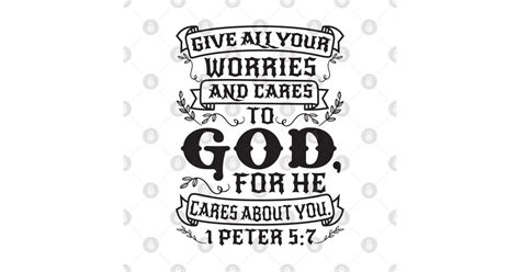 1 Peter 5:7 - Bible Verse - Posters and Art Prints | TeePublic