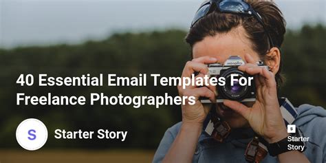 40 Essential Email Templates For Freelance Photographers Starter