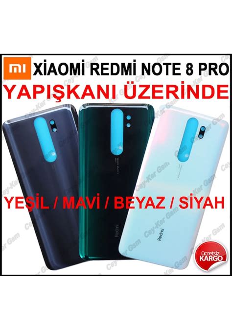 Xiaomi Redmi Note 8 Pro Arka Kapak Pil Batarya Kapağı Cam Fiyatları ve