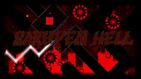 Sakupen Hell Extreme Demon By Trusta And More Geometry Dash