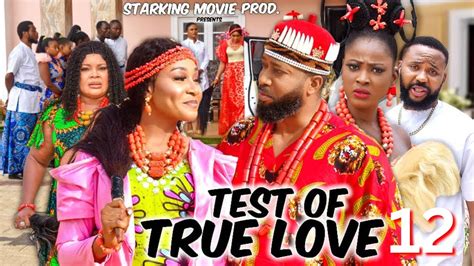 Test Of True Love 12 Frederick Leonard Jennifer Obodo 2023 Latest