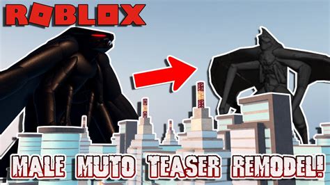 MALE MUTO REMODEL TEASER AND RELEASE DATE Kaiju Universe YouTube