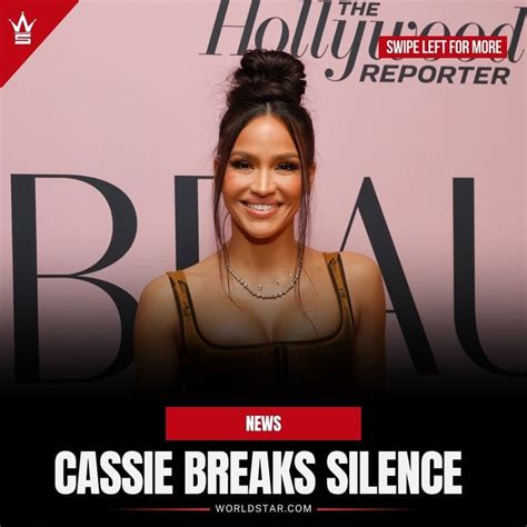 Cassie Breaks Silence 👀 Cassie Lit Reporter Cassie Breaks Silence