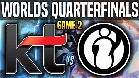 Kt Vs Ig Game Worlds Quarterfinals Kt Rolster Vs Invictus