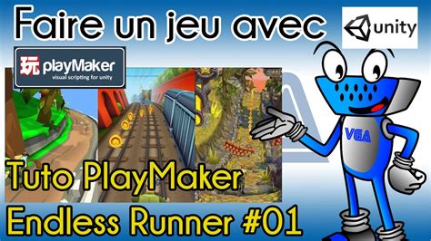 Tuto Unity FR Faire Un Jeu Avec Unity Et PlayMaker Endless Runner