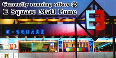 E Square Mall Pune | Sales and Discounts in E Square Mall Pune. 2025