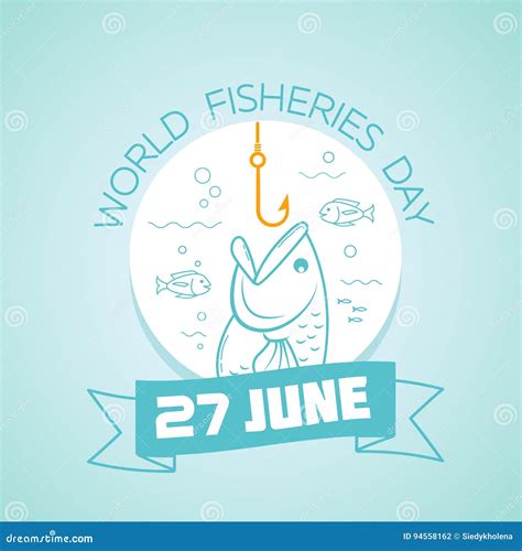 27 June World Fisheries Day Stock Illustration Illustration Of Food