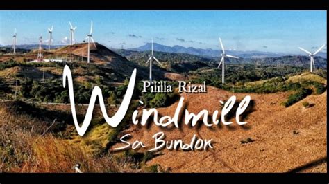 Windmills Alternergy Pililla Rizal Wind Farm Youtube