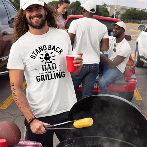 Funny Barbecue Dad Shirt Stand Back Dad Is Grilling Shirt Etsy