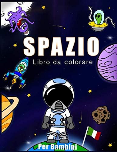 Buy Spazio Libro Da Colorare Per Bambini Il Mio Primo Libro Da