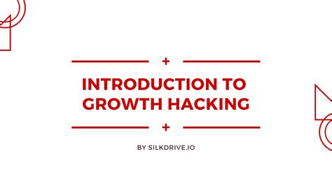 Introduction To Growth Hacking Ppt