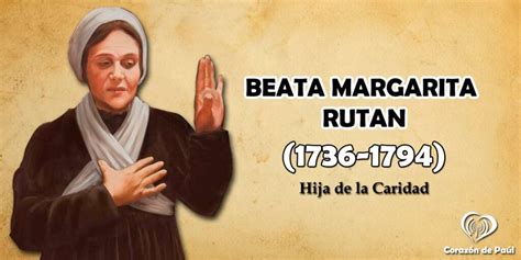 Biografía Beata Sor Margarita Rutan Corazón De Paúl