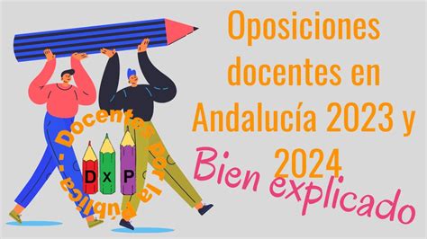 Oposiciones Docentes 2023 y 2024 en Andalucía de estabilización y