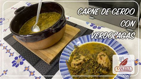 Carne de Cerdo en Salsa Verde con Verdolagas receta super fácil y