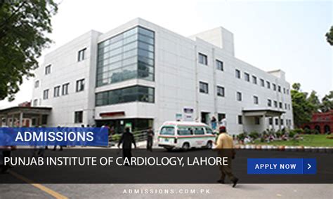 Punjab Institute Of Cardiology Lahore Admission