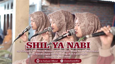 SHIL YA NABI LAGI VOC LULUK AZZAHRA AS SUFYANI LIVE SIDOKUMPUL