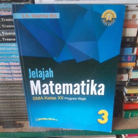 Jual Jelajah Matematika SMA Kelas XII Program Wajib Shopee Indonesia