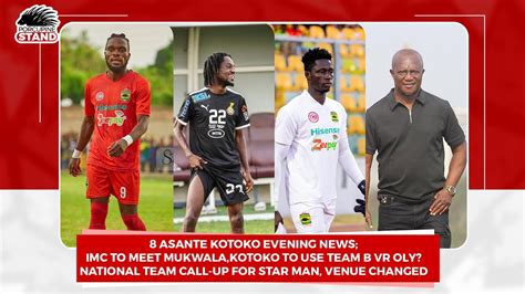 8 Kotoko News IMC To Meet Mukwala Over Kotoko TEAM B Vr OLY National