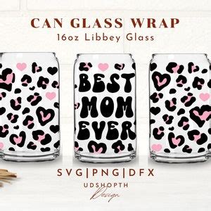 Mother S Day Svg Bundle Oz Libbey Glass Can Svg File Cup Wrap Mom