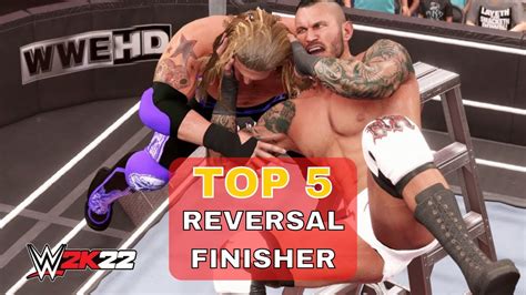 5 Epic Reversal Finishers In WWE 2K22 Wwe2k22 YouTube