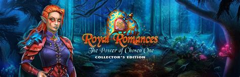 Royal Romances The Power Of Chosen One Collectors Edition