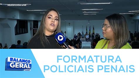 Governo Realiza Cerim Nia De Formatura De Policiais Penais Bgm