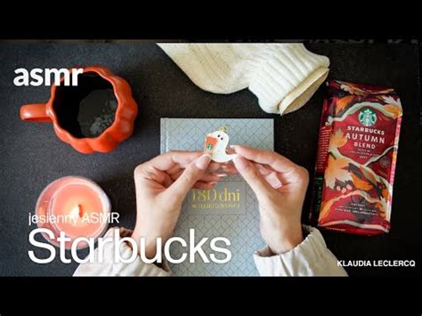 Starbucks Jesienny Unboxing Paczki ASMR Po Polsku I Klaudia Leclercq