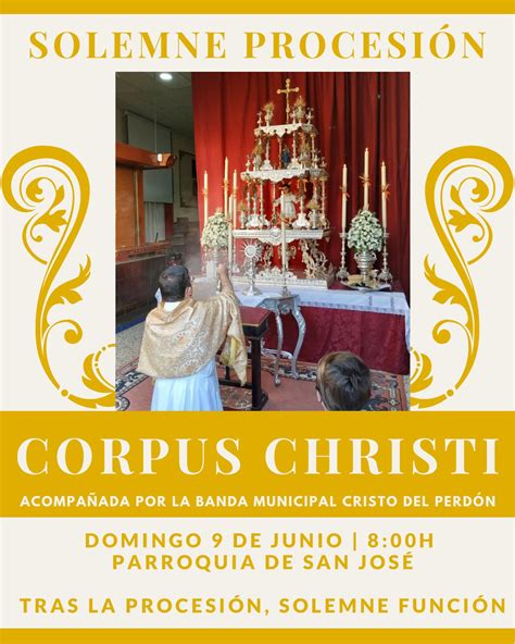 Procesión del Corpus Christi y Función Solemne al Santísimo Sacramento