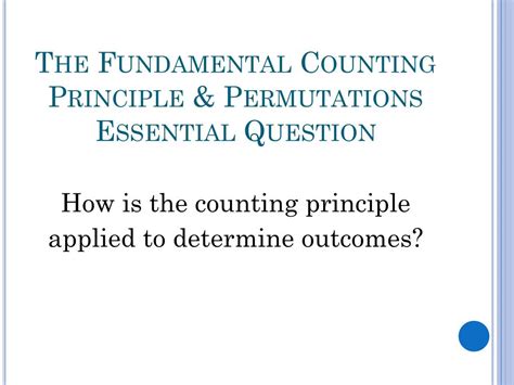 PPT - The Fundamental Counting Principle & Permutations PowerPoint Presentation - ID:343198