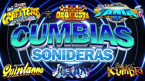 MIX CUMBIAS SONIDERAS PARA BAILAR 2022 TEMA LIMPIOMIX CUMBIAS