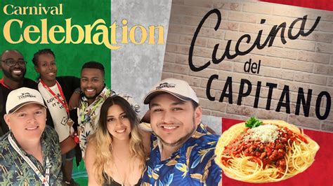 Cucina Del Capitano On Carnival Celebration The Most Hilarious Review