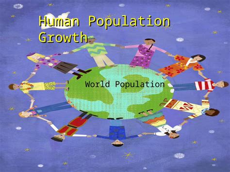 Ppt Human Population Growth World Population The Explosion Until The Beginning Of The 1800’s