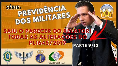 S Rie Previd Ncia Dos Militares Parte Parecer Relator Todas