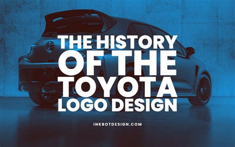 Toyota Logo History