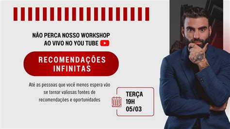 Workshop Recomenda Es Infinitas Ao Vivo Youtube