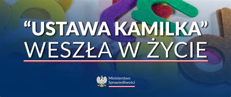 Ustawa Kamilka Wesz A W Ycie Ministerstwo Sprawiedliwo Ci Portal