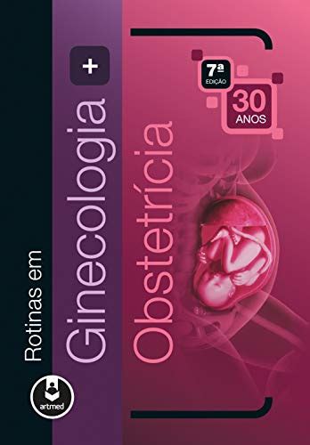 Os Melhores Livros Sobre Ginecologia E Obstetr Cia Para Ler E Comprar