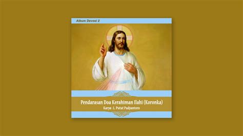 Album Pendarasan Doa Kerahiman Ilahi Koronka Official Youtube