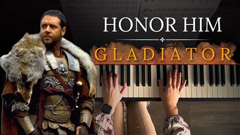 Honor Him GLADIATOR Piano Cover Sheet Music YouTube