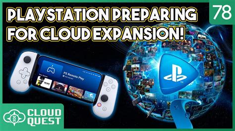 Playstation Cloud Gaming On Your Phone Cloudquest 78 Youtube