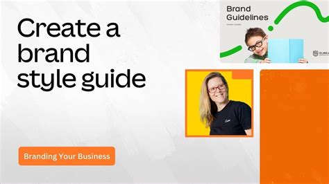 How To Create A Style Guide For Your Brand Branding Your Business